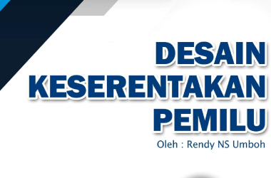 Desain Kesertakan Pemilu Jaringan Pendidikan Pemilih untuk Rakyat